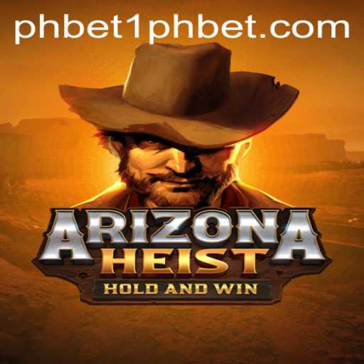 Exploring the Thrilling World of ArizonaHeist with 1PHBET