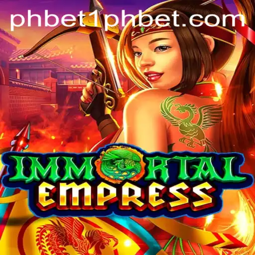 ImmortalEmpress: A Comprehensive Guide to the Latest Gaming Sensation