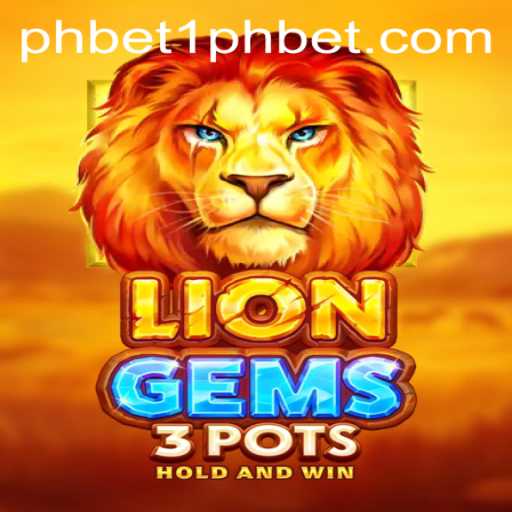 Discover the Exciting World of LionGems3pots at 1PHBET