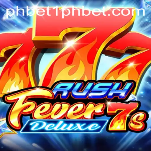 Unveiling RushFever7sDeluxe: The Ultimate Gaming Experience with 1PHBET