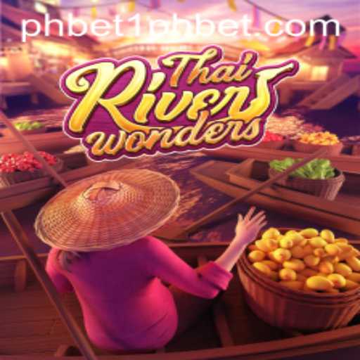 Discover the Excitement of ThaiRiverWonders with 1PHBET